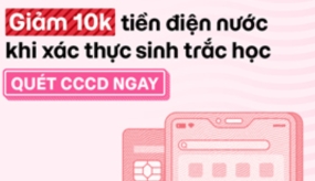 KHUYẾN MÃI THANH TOÁN TIỀN NƯỚC SĂN ƯU ĐÃI 10K THANH TOÁN HÓA ĐƠN KHI QUÉT CCCD GẮN CHIP THÀNH CÔNG